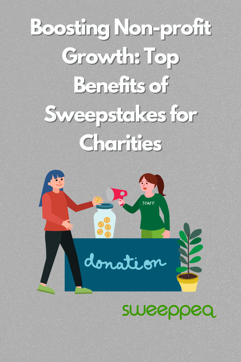 Boosting Non-profit Growth: Top Benefits of Sweepstakes for Charities cover image
