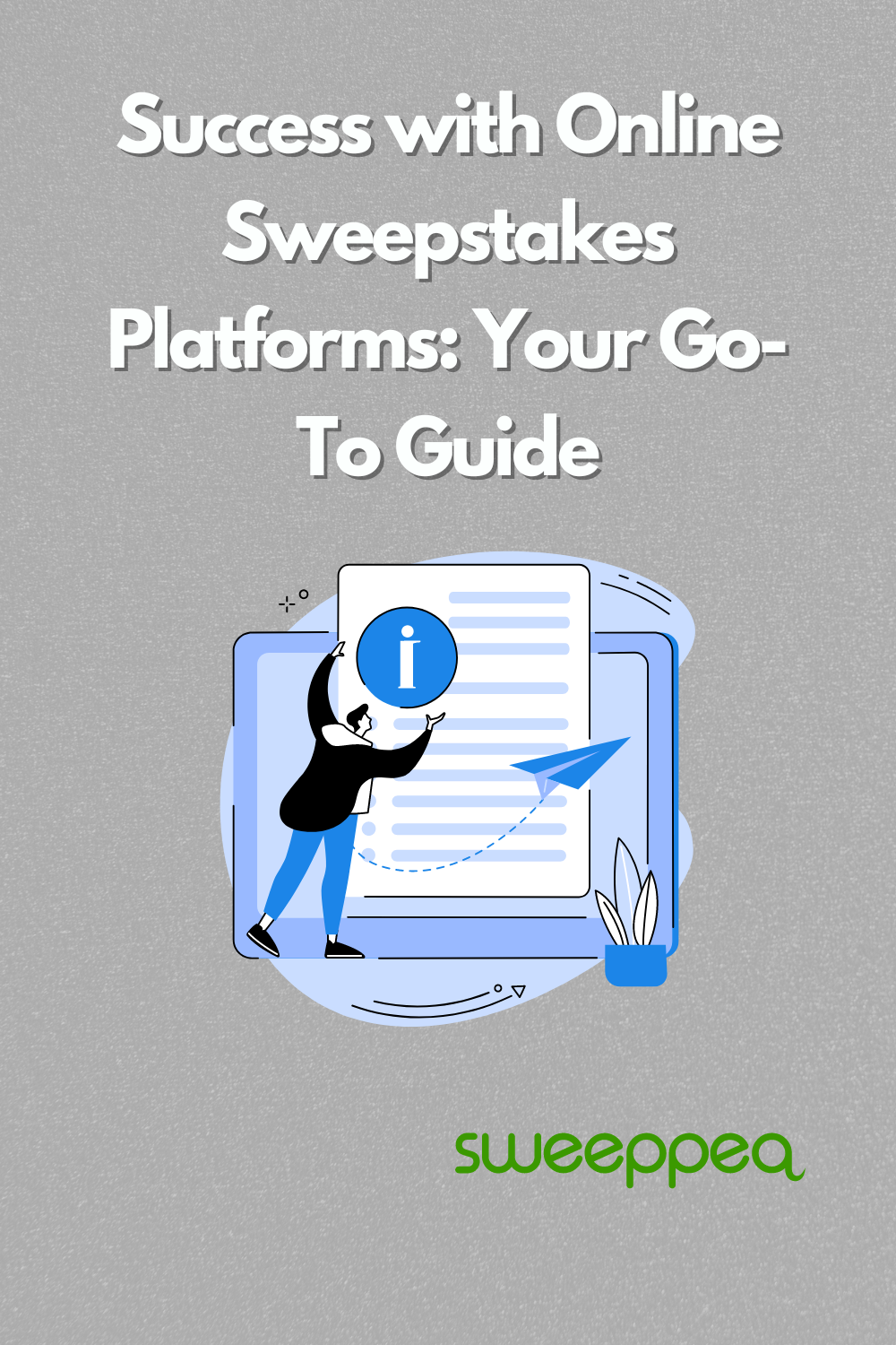 Success with Online Sweepstakes Platforms Your Go-To Guide