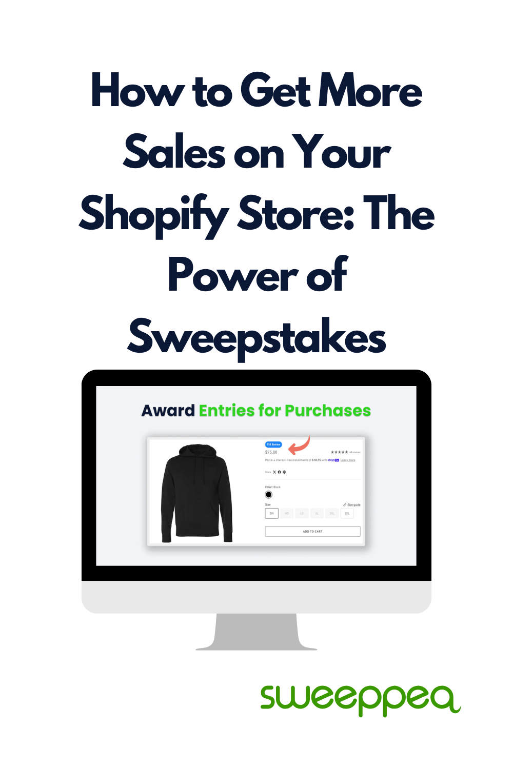 How to Get More Sales on Your Shopify Store The Power of Sweepstakes cover image